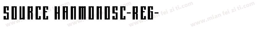 Source HanmonoSC-Reg字体转换